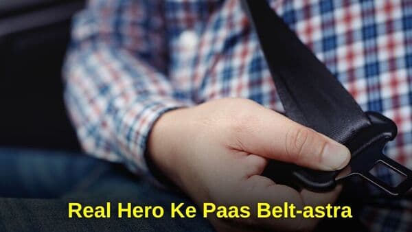 A screengrab from Delhi Police's Twitter handle which underlines the importance of seat belts. (Photo courtesy: Twitter/@dtptraffic)